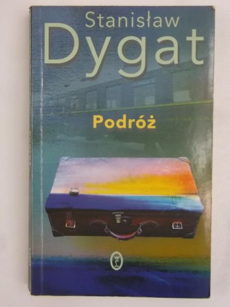 Dygant Stanisław - Podróż