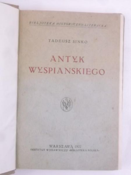 Antyk Wyspiańskiego, 1922 r.