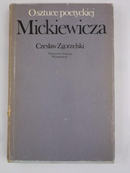 O sztuce poetyckiej Mickiewicza