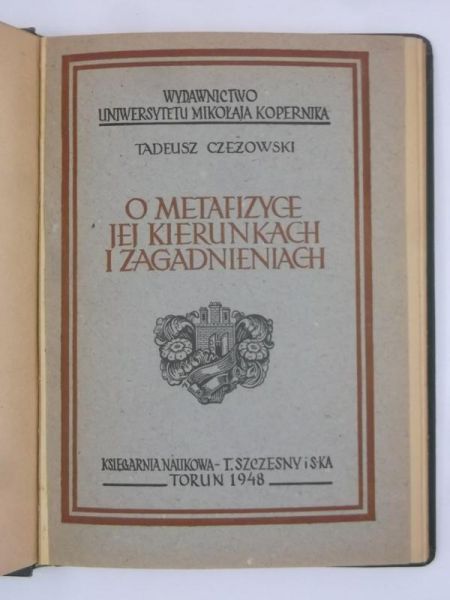 O metafizyce, jej kierunkach i zagadnieniach, 1948 r.