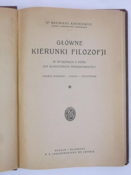 Ajdukiewicz  Kazimierz - Główne kierunki filozofji, 1923 r.