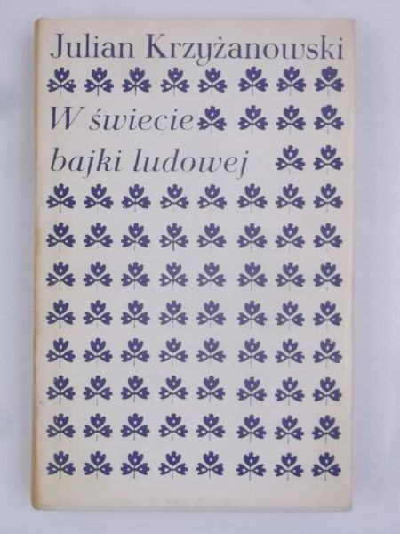 W świecie bajki ludowej