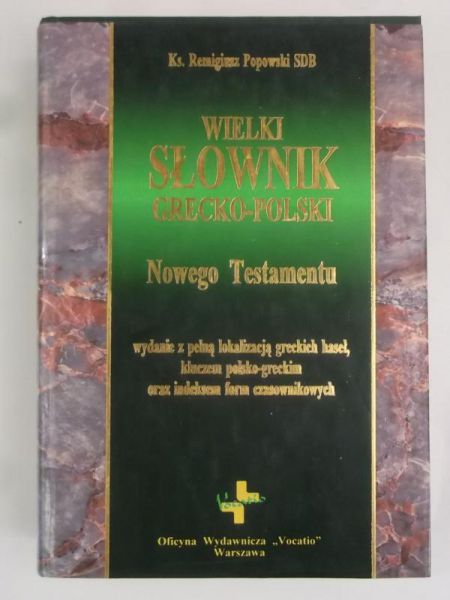 Wielki słownik grecko-polski Nowego Testamentu