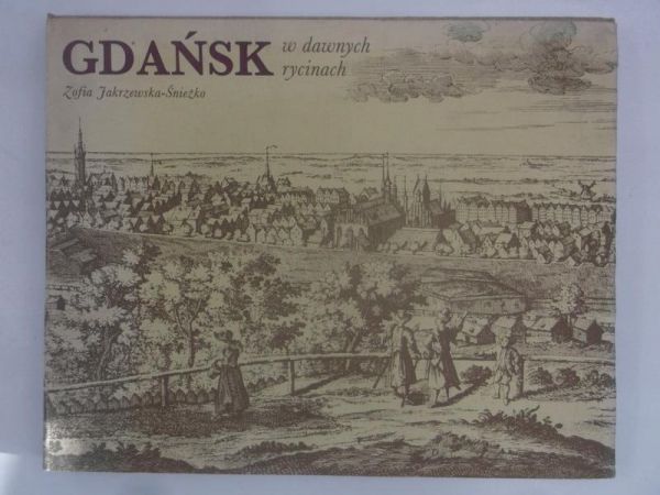 Gdańsk w dawnych rycinach