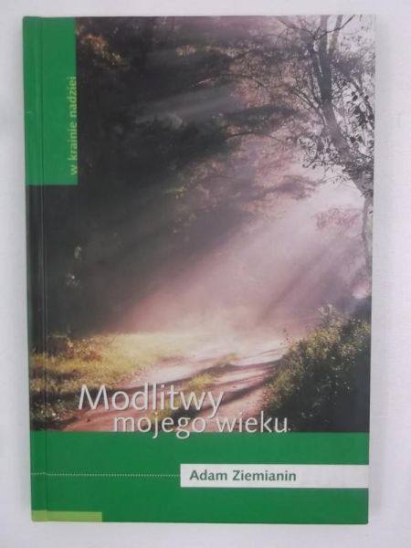 Modlitwy mojego wieku