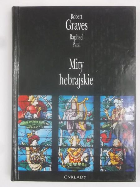 Graves Robert - Mity hebrajskie