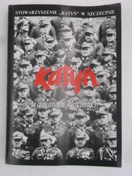 Katyń w albumach rodzinnych