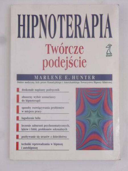Hipnoterapia. Twórcze podejście