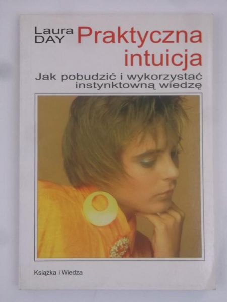 Day Laura - Praktyczna intuicja