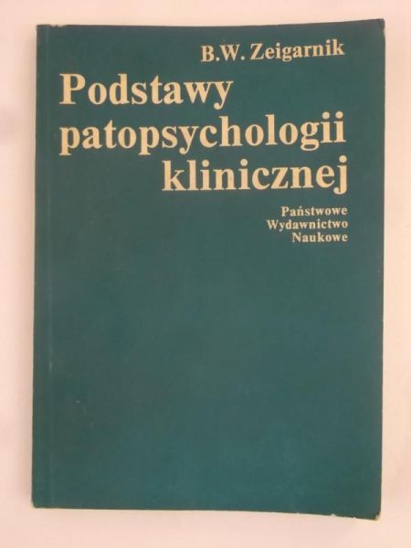 Podstawy patopsychologii klinicznej