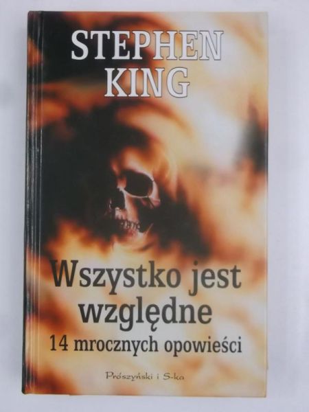 King Stephen - Wszystko jest względne