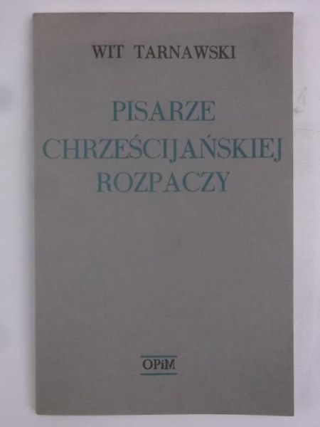 Pisarze chrześcijańskiej rozpaczy