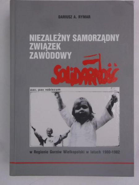 Niezależny Samorządny Związek Zawodowy Solidarność
