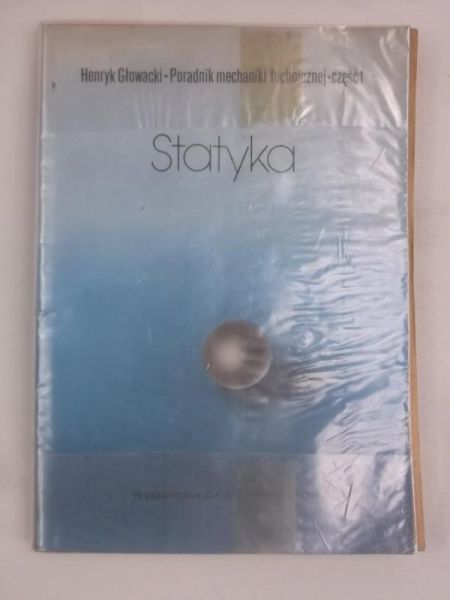 Głowacki Henryk - Statyka