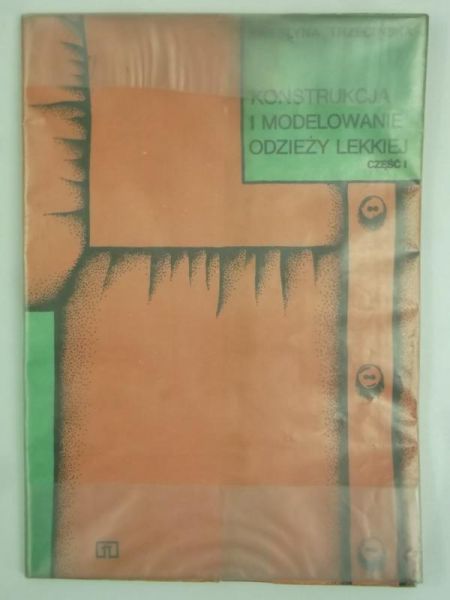 Konstrukcja i modelowanie odzieży lekkiej, Część I