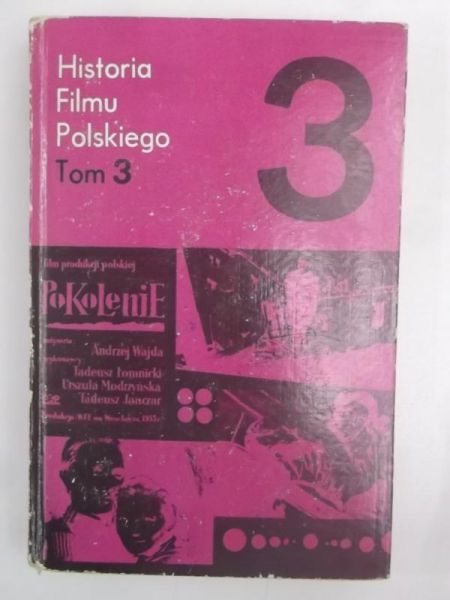 Gogut Anna (rd.) - Historia filmu polskiego, t. III