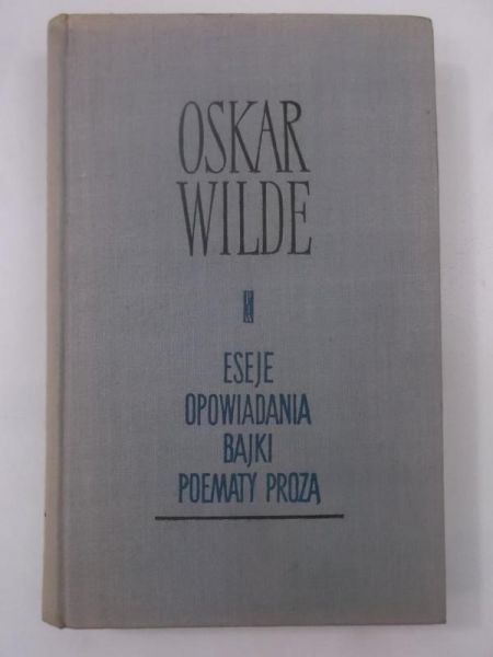Eseje, opowiadania, bajki, poematy prozą