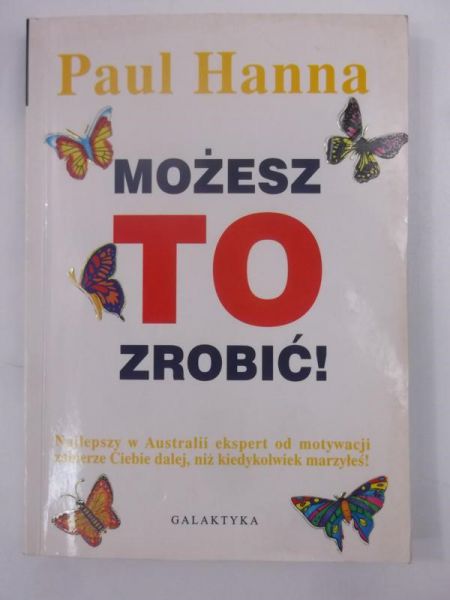 Hanna Paul - Możesz to zrobić!