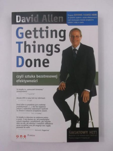 Getting Things Done, czyli sztuka bezstresowej efektywności