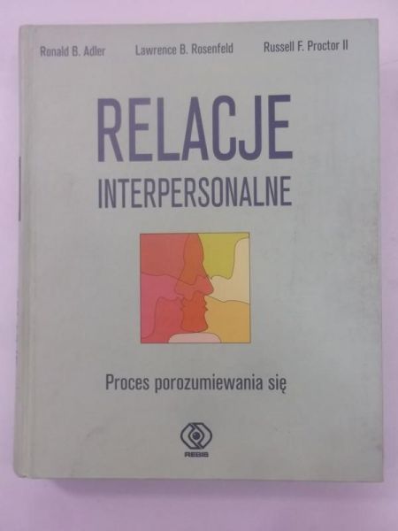 Adler Ronald - Relacje interpersonalne