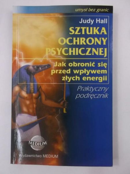 Hall Judy - Sztuka ochrony psychicznej
