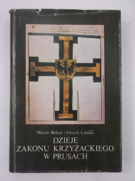 Biskup Marian - Dzieje Zakonu Krzyżackiego w Prusach