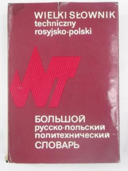 Wielki słownik techniczny rosyjsko-polski