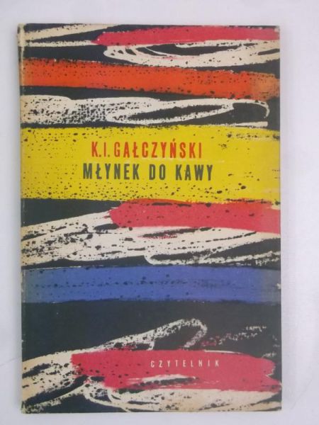 Gałczyński K.I. - Młynek do kawy