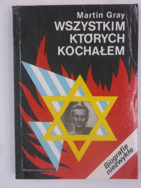 Gray Martin - Wszystkim których kochałem