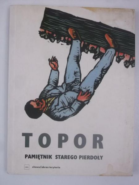 Kuczkowska Ewa (tł.) - Topor. Pamiętnik starego pierdoły