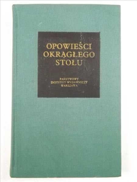 Boulenger Jacques (opr.) - Opowieści Okrągłego Stołu