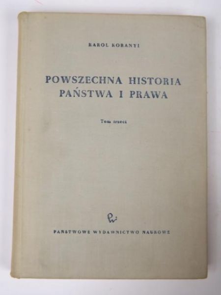 Powszechna historia państwa i prawa, Tom III