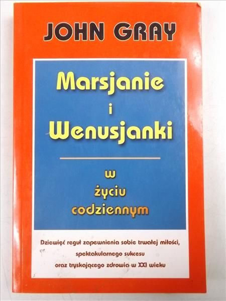 Gray John - Marsjanie i Wenusjanki w życiu codziennym