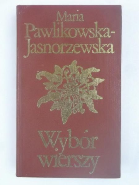 Pawlikowska-Jasnorzewska Maria - Wybór wierszy