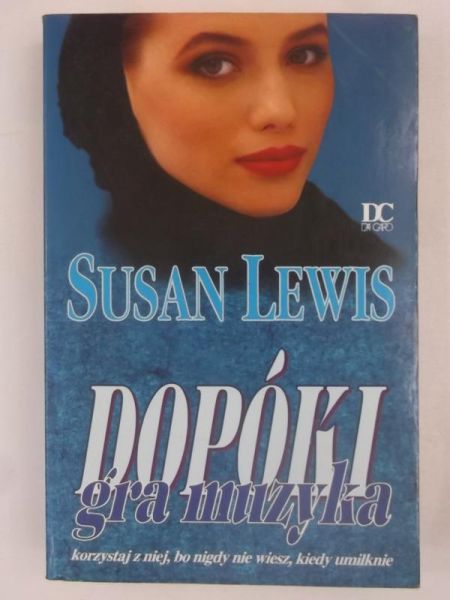 Lewis Susan - Dopóki gra muzyka