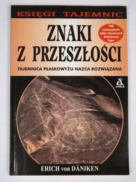 Daniken Erich - Znaki z przeszłości