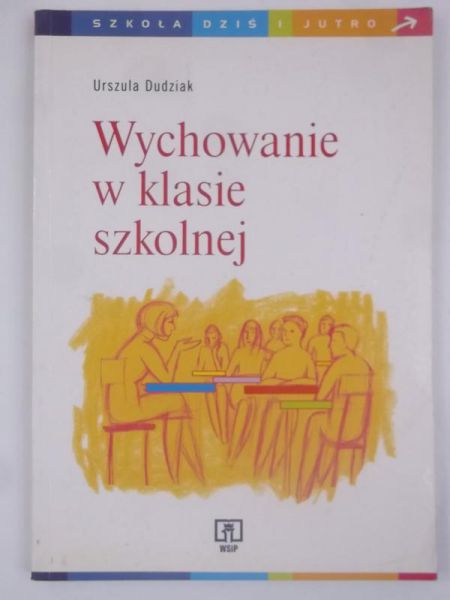 Wychowanie w klasie szkolnej
