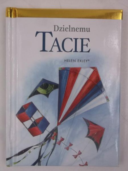 Dzielnemu tacie
