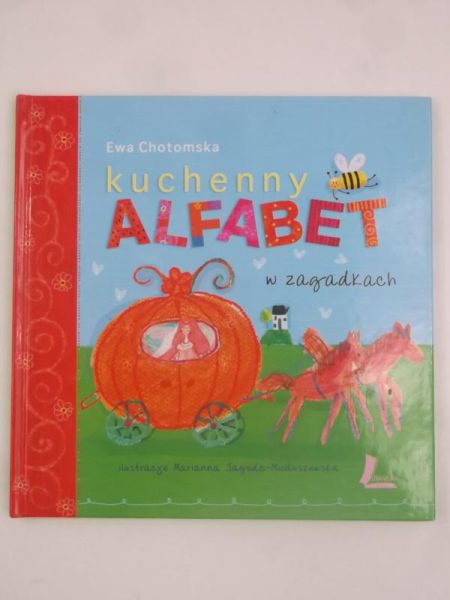 Chotomska Ewa - Kuchenny alfabet w zagadkach