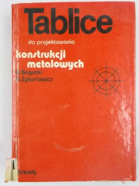 Tablice do projektowania konstrukcji metalowych