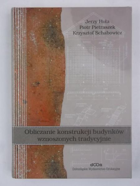 Obliczanie konstrukcji budynków wznoszonych tradycyjnie