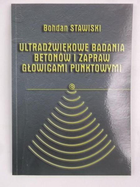 Ultradźwiękowe badania betonów i zapraw głowicami punktowymi