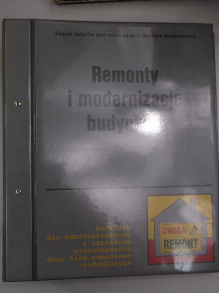 Abramowicz Marian (red.) - Remonty i modernizacje budynków, Tom III