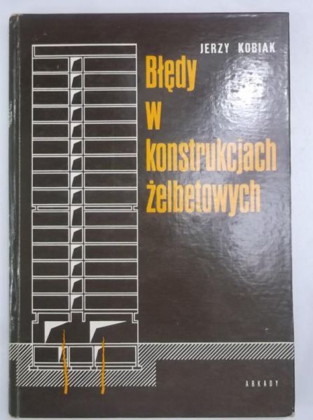 Błędy w konstrukcjach żelbetowych