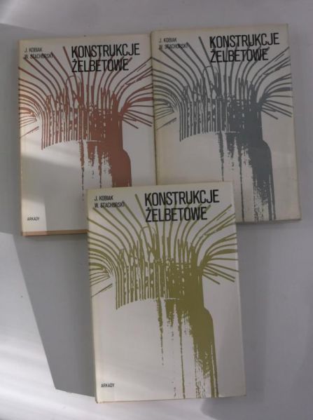 Konstrukcje żelbetowe Tom I-III