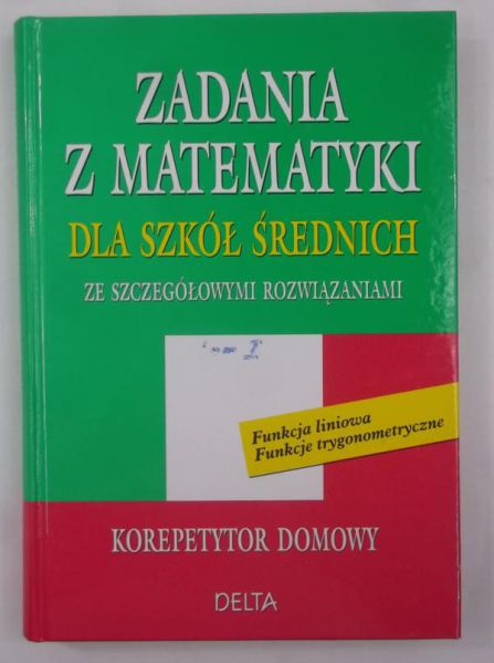 Zadania z matematyki dla szkół średnich
