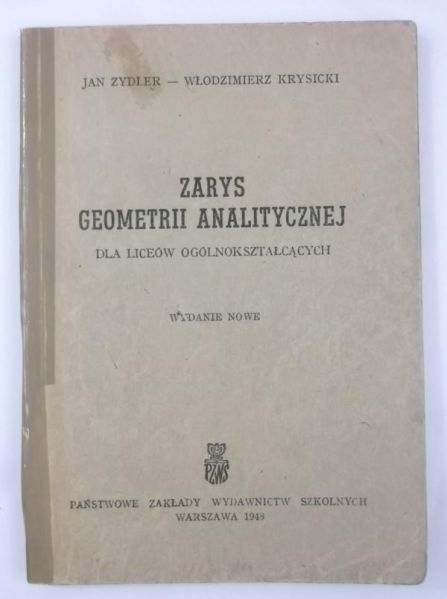 Zarys geometrii analitycznej, 1948 r.