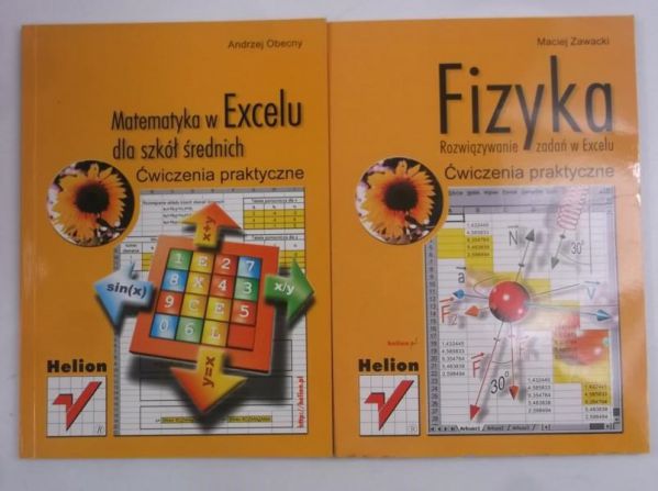 Matematyka w Excelu dla szkół średnich  Fizyka. Rozwiązywanie zadań w Excelu