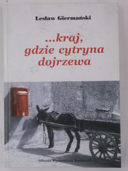 Kraj, gdzie cytryna dojrzewa