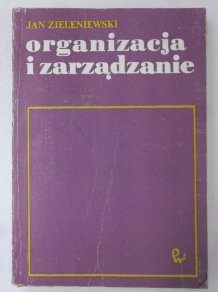 Organizacja i zarządzanie